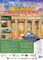 III Piknik Historyczny  „Na BERLIN! Ostatnie dni wojny”  <br />30–31 maja 2015 r.  Warszawa Białołęka, baseny Portu Żerańskiego